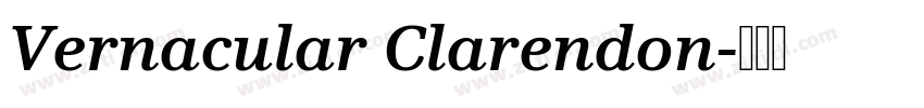 Vernacular Clarendon字体转换